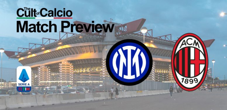 Inter vs Milan – Coppa Italia Preview & Potential Lineups – 